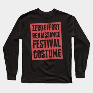 Zero Effort Renaissance Festival Costume Long Sleeve T-Shirt